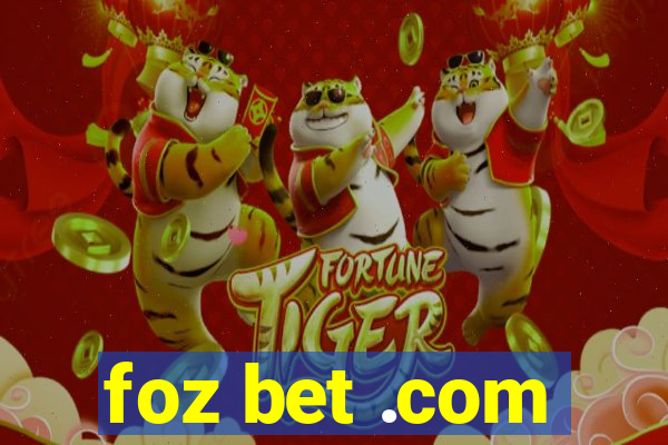 foz bet .com